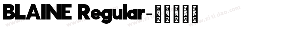 BLAINE Regular字体转换